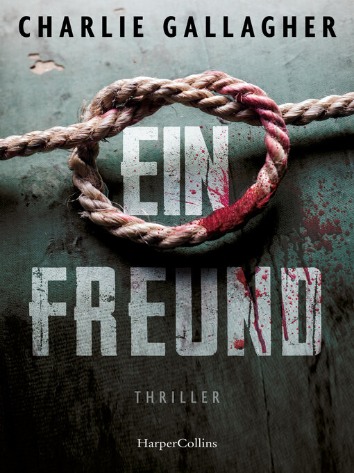 Title details for Ein Freund by Charlie Gallagher - Available